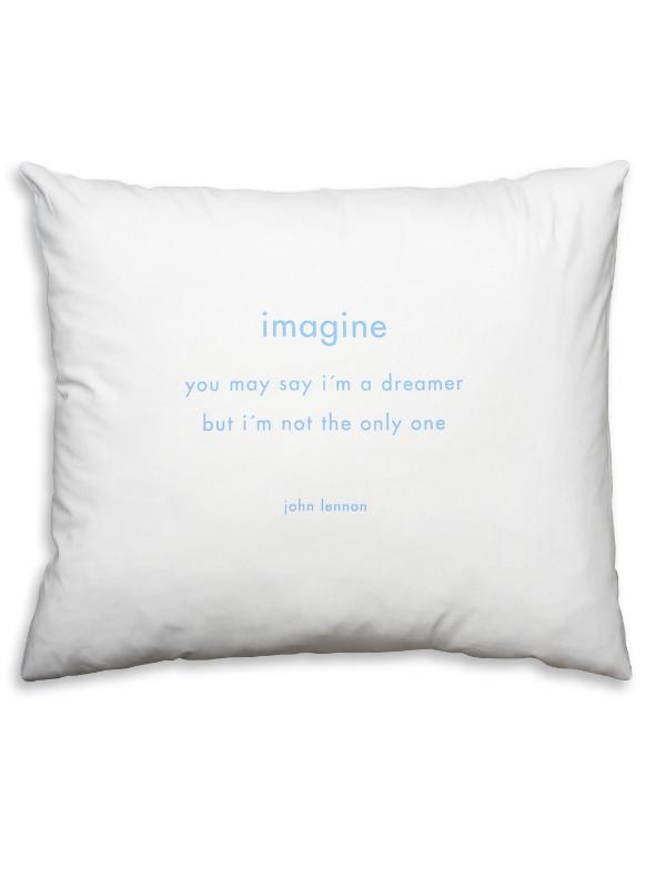 John Lennon gedicht;Imagine,op kussensloop SL25 
