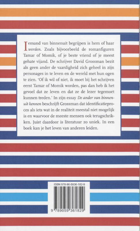 De ander van binnenuit kennen over de ziel van het schrijven