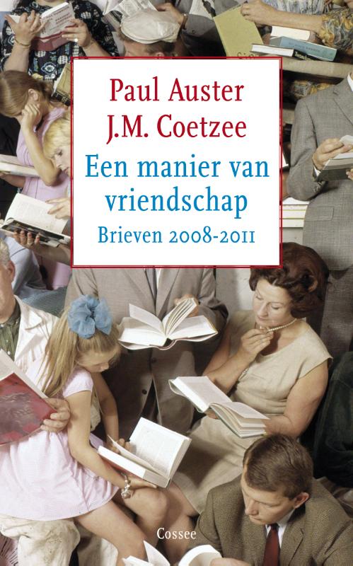 Een manier van vriendschap brieven 2008-2011