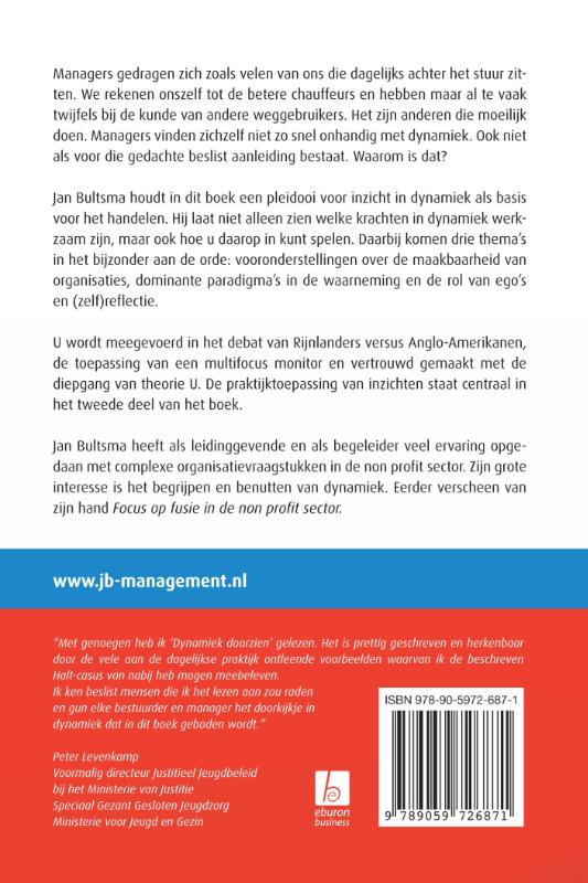 Dynamiek doorzien en drie redenen waarom dat lastig is