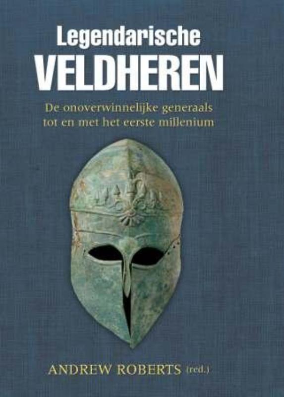 Legendarische Veldheren 