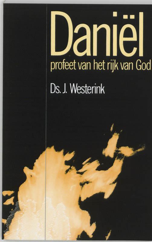 Daniel profeet van het rijk van God