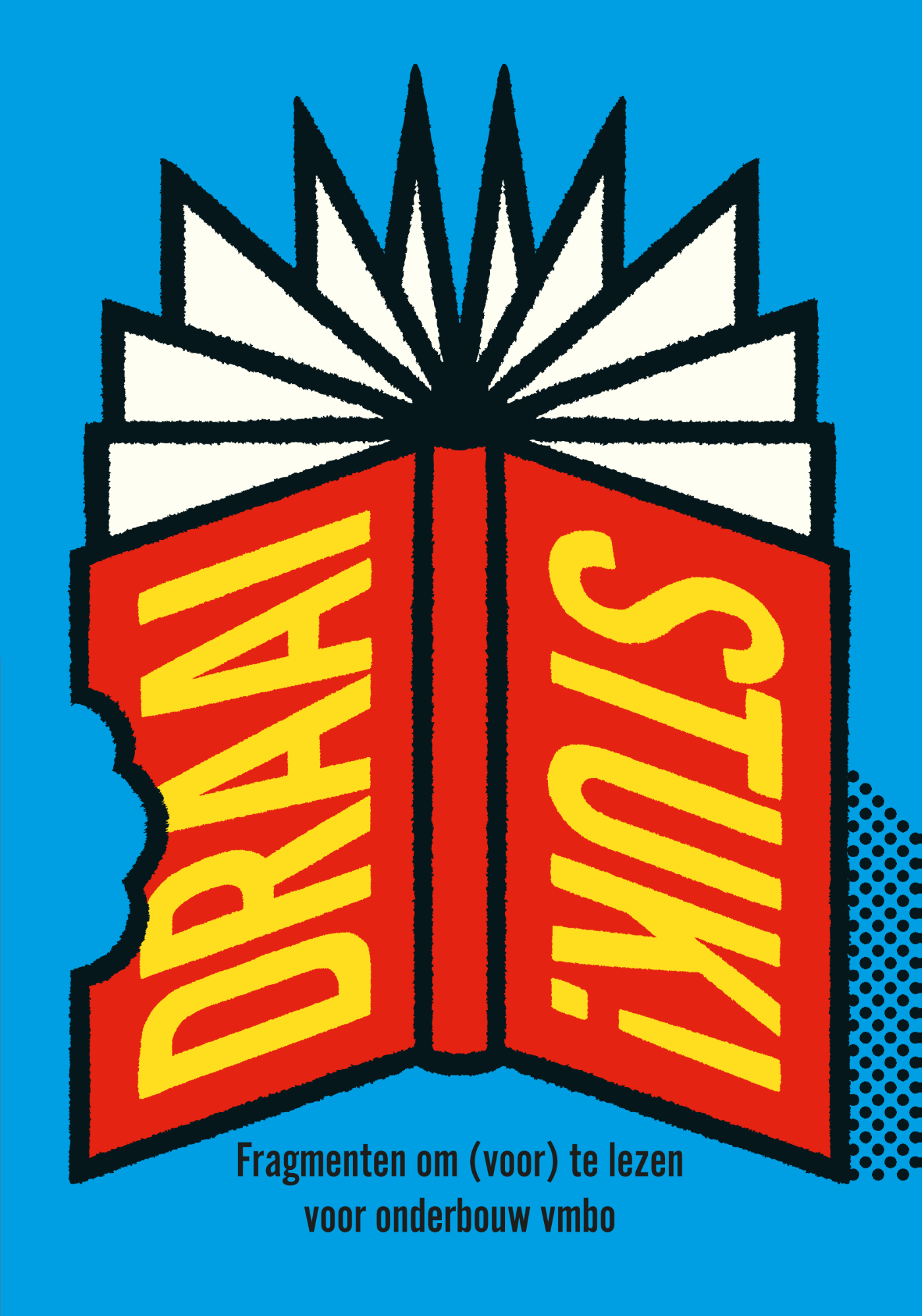 Draaistuk! Fragmenten om (voor) te lezen voor onderbouw VMBO en praktijkonderwijs