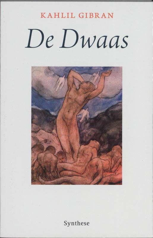 De Dwaas 