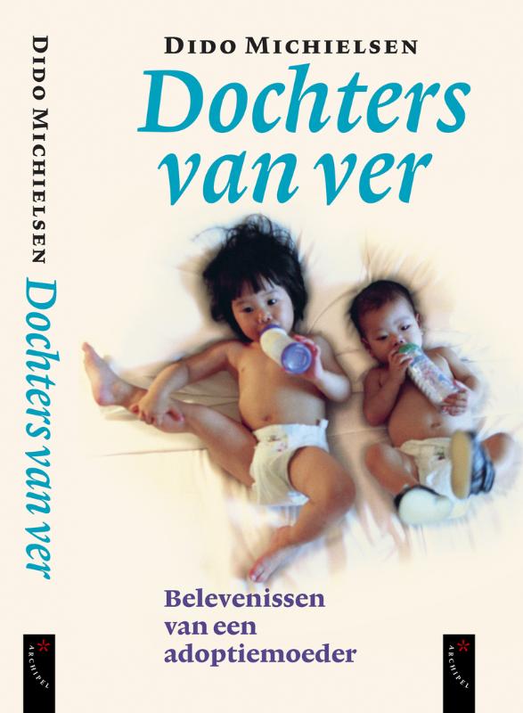 Dochters van ver belevenissen van een adoptiemoeder