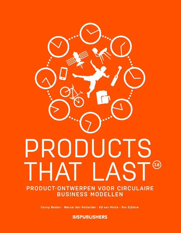 Products that Last Productontwerpen voor circulaire businessmodellen