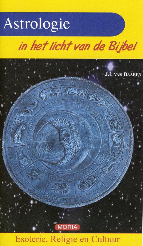 Astrologie in het licht van de bijbel 