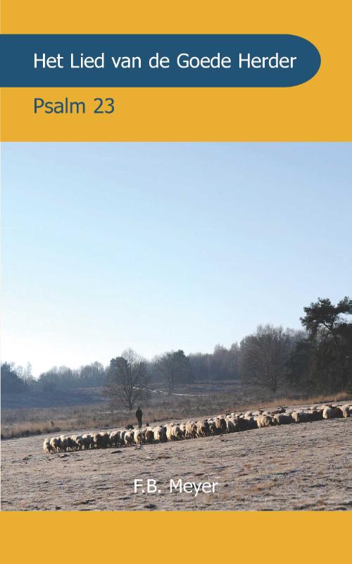 Het Lied van de Goede Herder Psalm 23