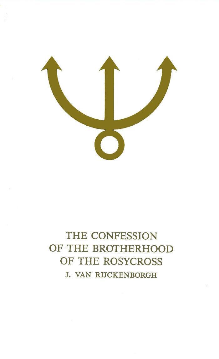 Confession of the brotherhood of the rosycross 