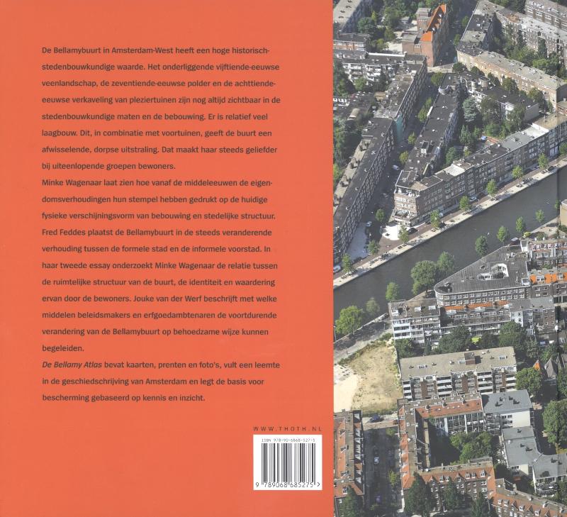 De Bellamy atlas de transformatie van een Amsterdamse voorstad