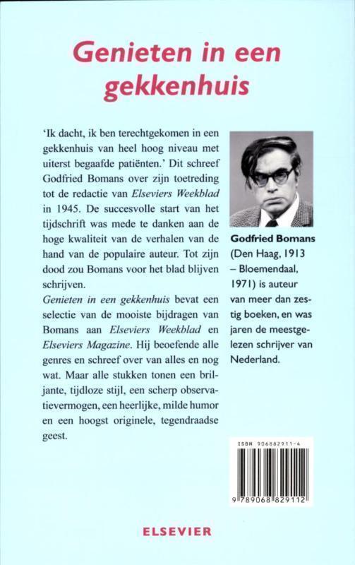 Genieten in een gekkenhuis de beste stukken uit Elsevier