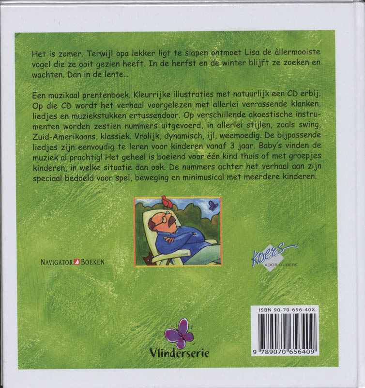 Dag aller-, aller-, allermooiste vogel! een muzikaal prentenboek