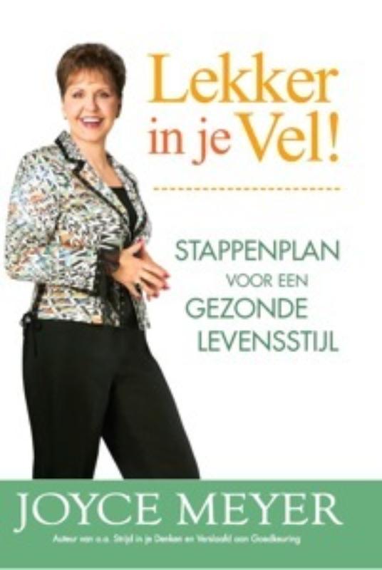Lekker in je Vel stappenplan voor een gezonde levensstijl