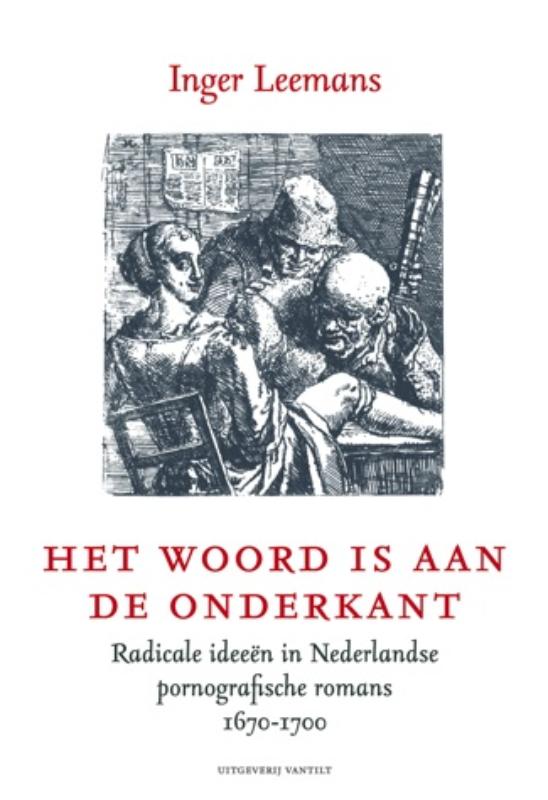 Het woord is aan de onderkant radicale ideeen in Nederlandse pornografische