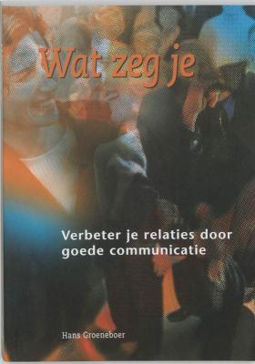 Wat zeg je kwaliteitsverbetering in communicatie
