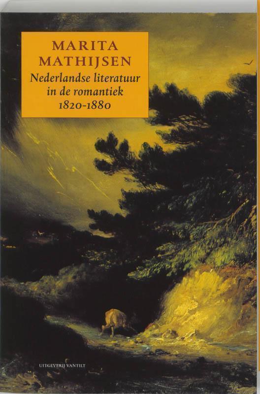 Nederlandse literatuur in de romantiek 1820-1880 