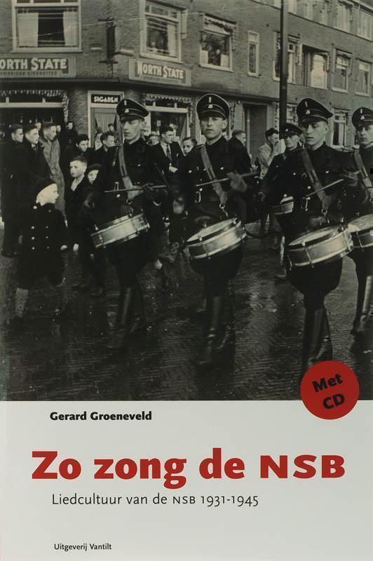 Zo zong de NSB liedcultuur van de NSB 1931-1945