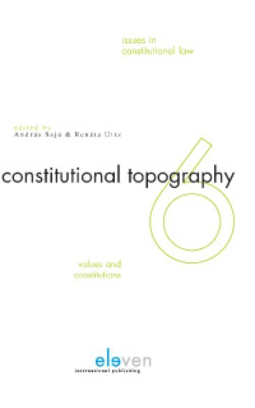 Constitutional Topography values and Constitutions