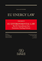 EU Energy Law, Volume 4: EU Environmental Law