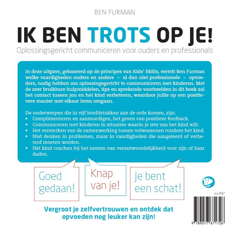 Ik ben trots op je! oplossingsgericht communiceren voor ouders en professionals