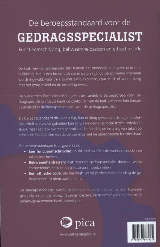 Beroepsstandaard voor de gedragsspecialist functieomschrijving, bekwaamheidseisen en ethische code