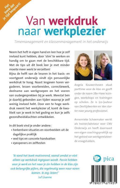 Van werkdruk naar werkplezier timemanagement en klassenmanagement in het