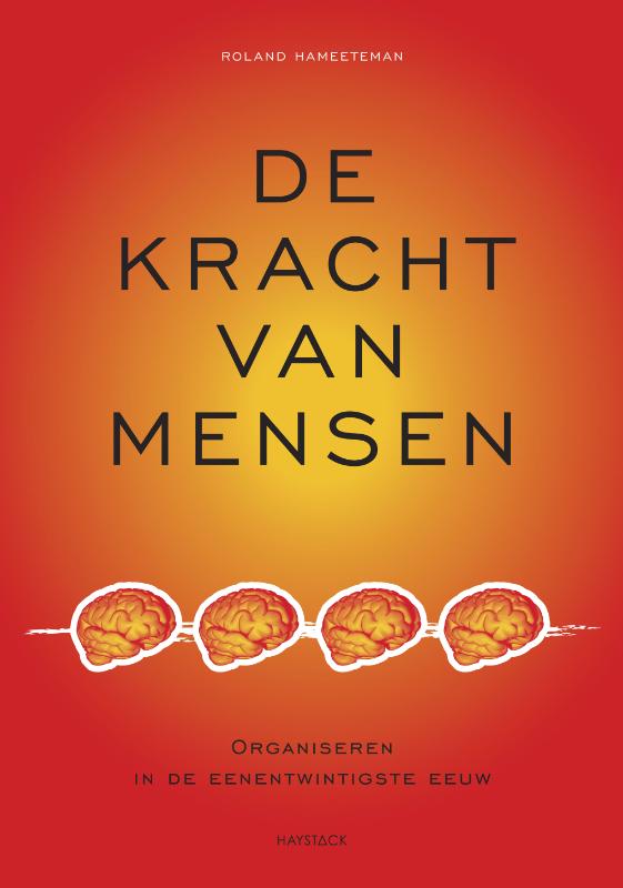 De kracht van mensen organiseren in de eenentwintigste eeuw
