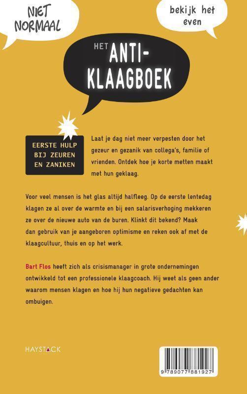 Het anti-klaagboek eerste hulp bij zeuren en zaniken