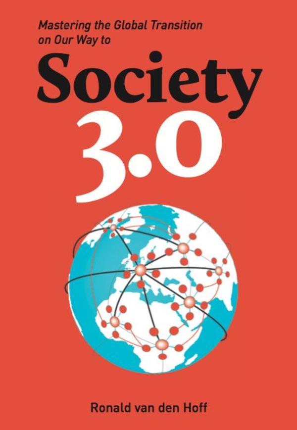 Society 3.0 mastering the global transition on our way to