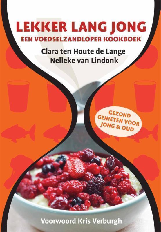 Lekker lang jong een voedselzandloperkookboek