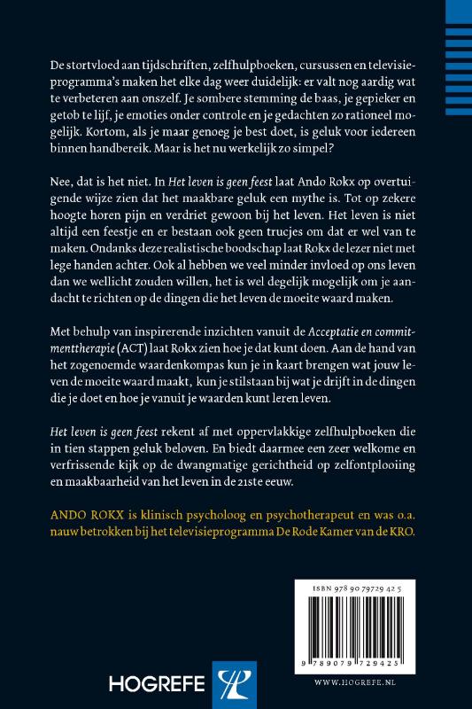 Het leven is geen feest de mythe van het maakbare geluk