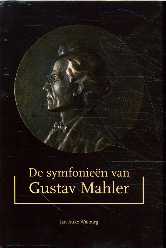 De symfonieen van Gustav Mahler 