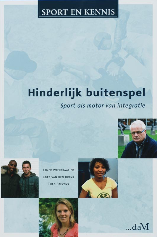 Hinderlijk buitenspel sport als motor voor de integratie