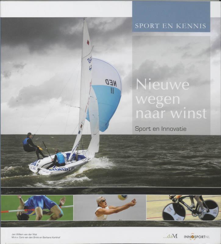 Nieuwe wegen naar winst sport en innovatie