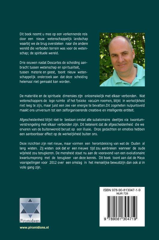 Ontheemde Zielen Ontwaken een samengaan van wetenschap en spiritualiteit