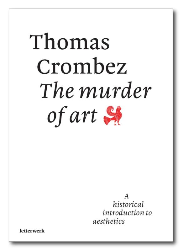 The murder of art a historical introduction to the aesthetics