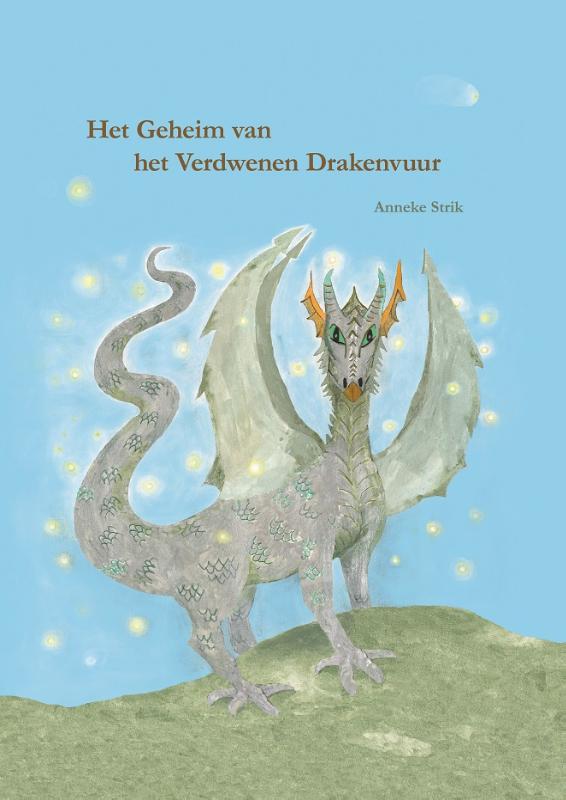 Het Geheim van het verdwenen Drakenvuur 