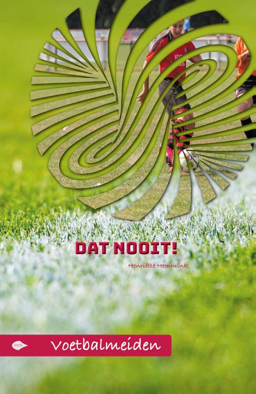 Dat nooit! 