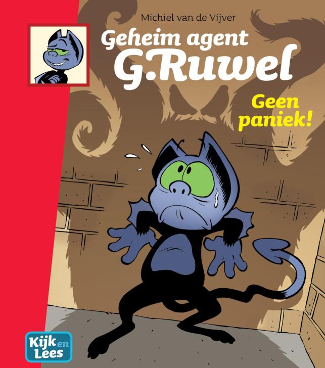 Geheim agent G. Ruwel Geen paniek!