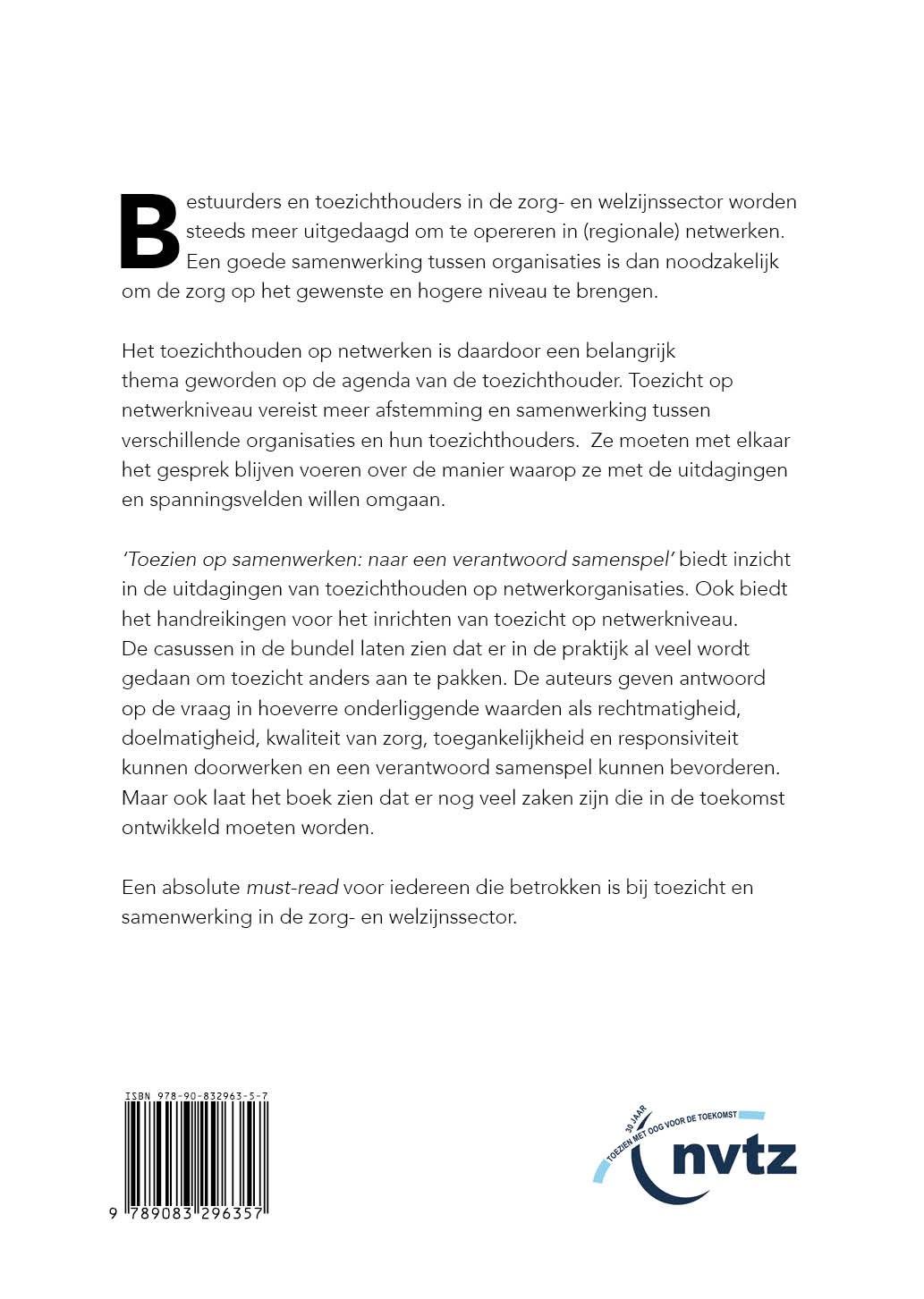 Toezien op samenwerken Naar een verantwoord samenspel