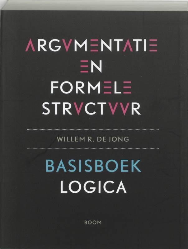 Argumentatie en formele structuur basisboek logica