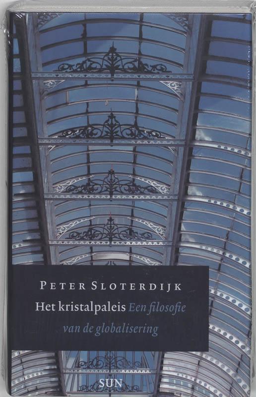 Het Kristalpaleis een filosofie van de globalisering