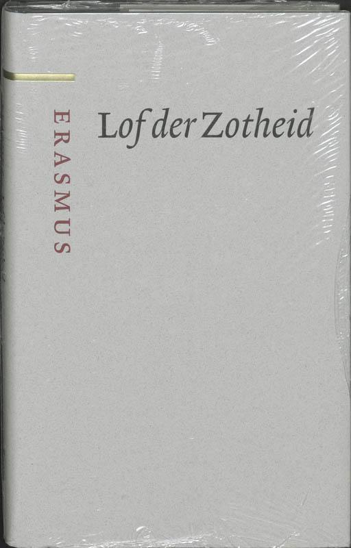 Lof der Zotheid 