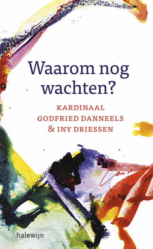 Waarom nog wachten? 