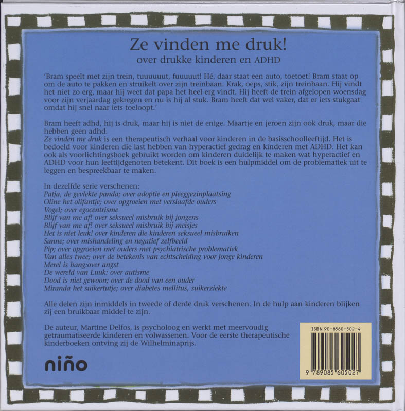 Ze vinden me druk over drukke kinderen en ADHD