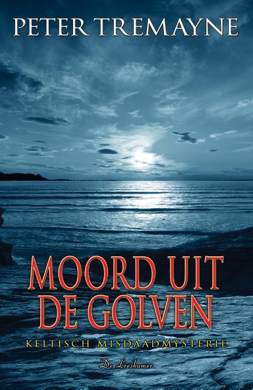 Moord uit de golven een keltisch misdaadmysterie