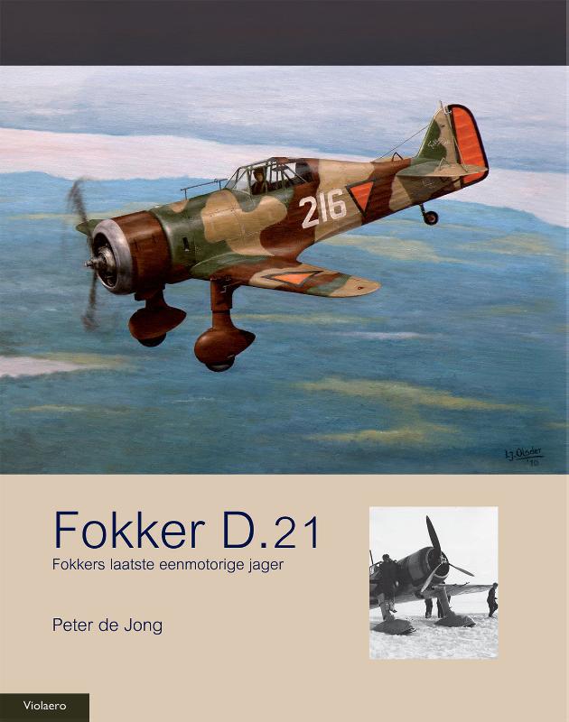 Fokker D.21 fokkders laatste eenmotorige jager