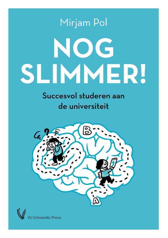 Nog slimmer! Succesvol studeren aan de universiteit