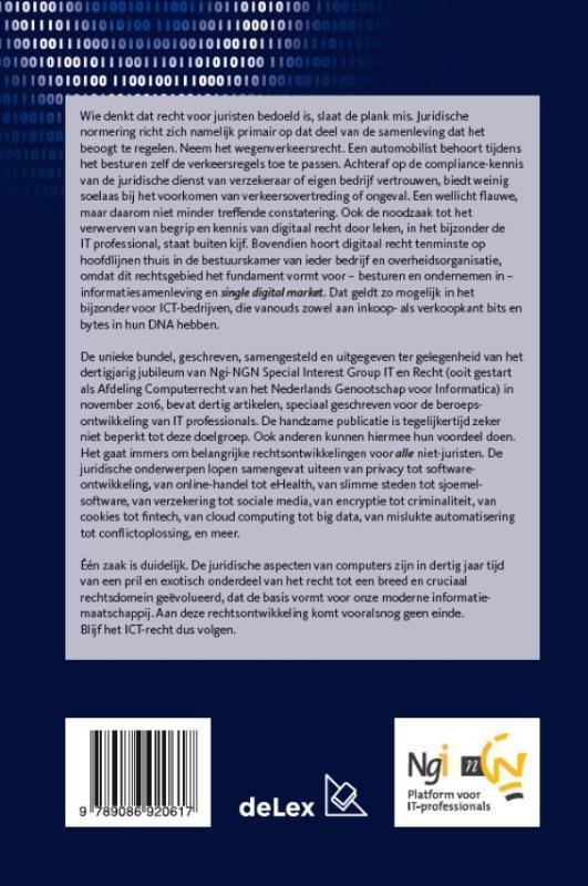 Digitaal recht voor IT professionals 30 jaar Ngi-NGN special interest group IT en Recht