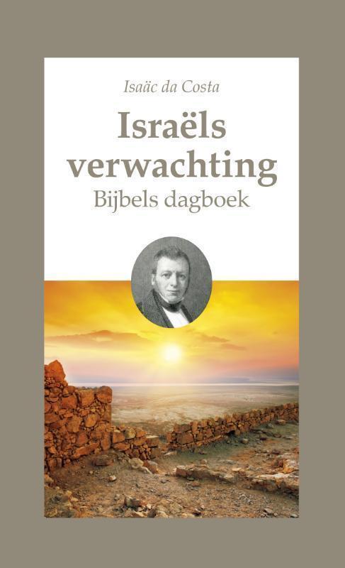 Israëls verwachting bijbels dagboek